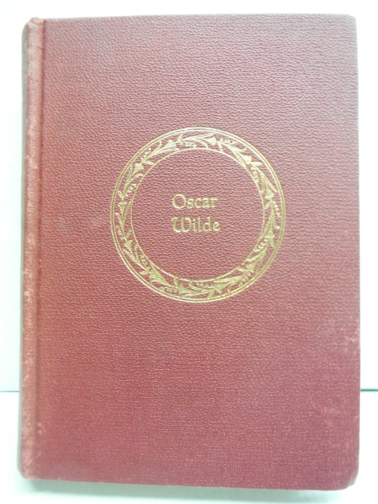 Collected Works of Oscar Wilde; Six Volumes in one including the Poems, Novels, 