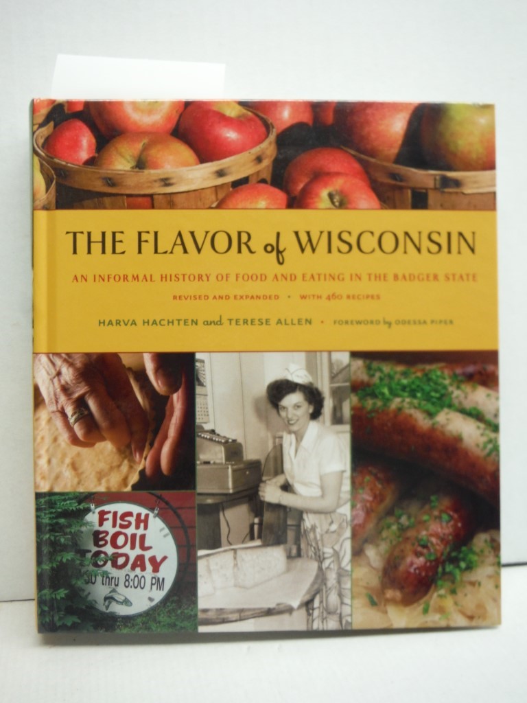 Image 0 of The Flavor of Wisconsin: An Informal History of Food and Eating in the Badger St