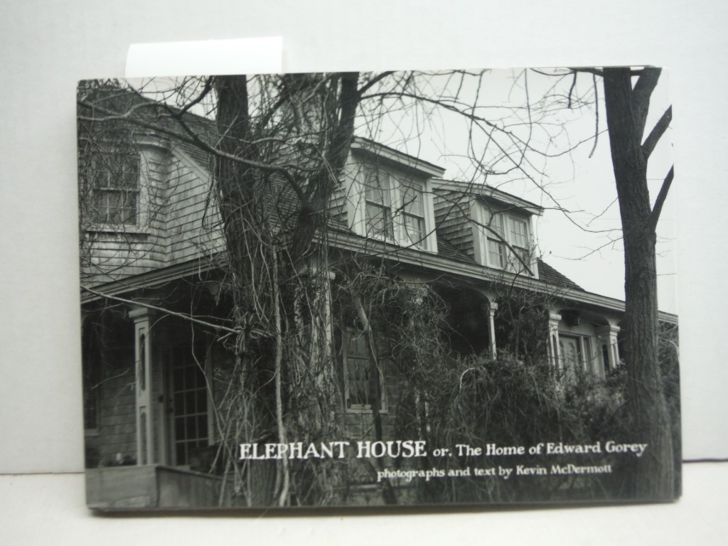 Elephant House: Or, the Home of Edward Gorey (Pomegranate Catalog)