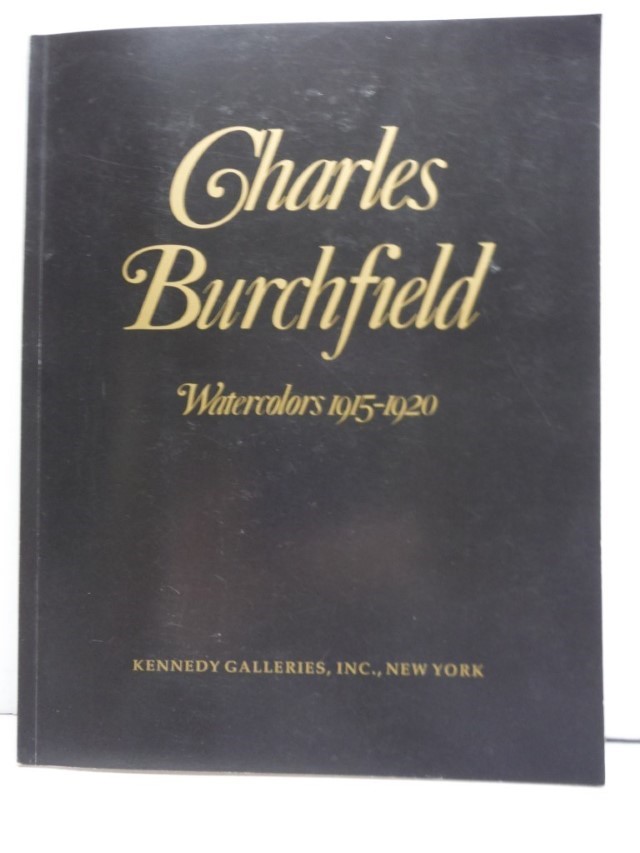 Charles Burchfield Watercolors 1915-1920