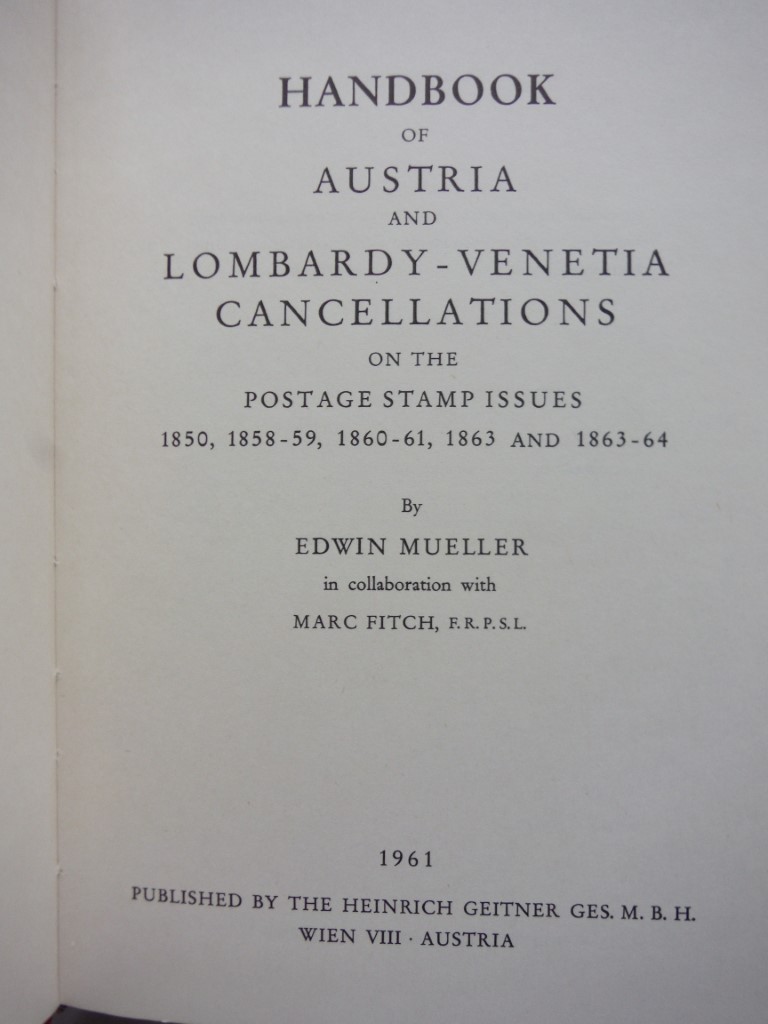 Image 2 of Handbook of Austria and Lombardy-Venetia cancellations on the postage stamp issu