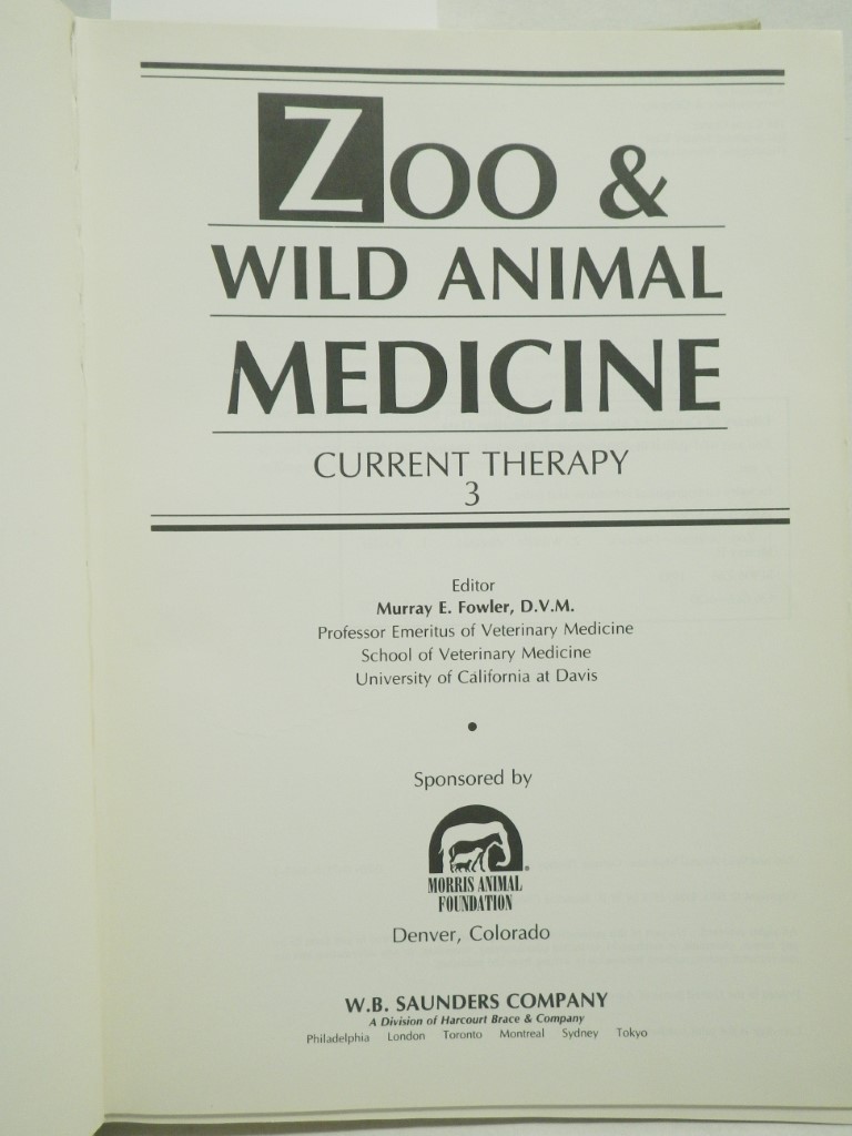 Image 2 of Zoo and Wild Animal Medicine: Current Therapy 3