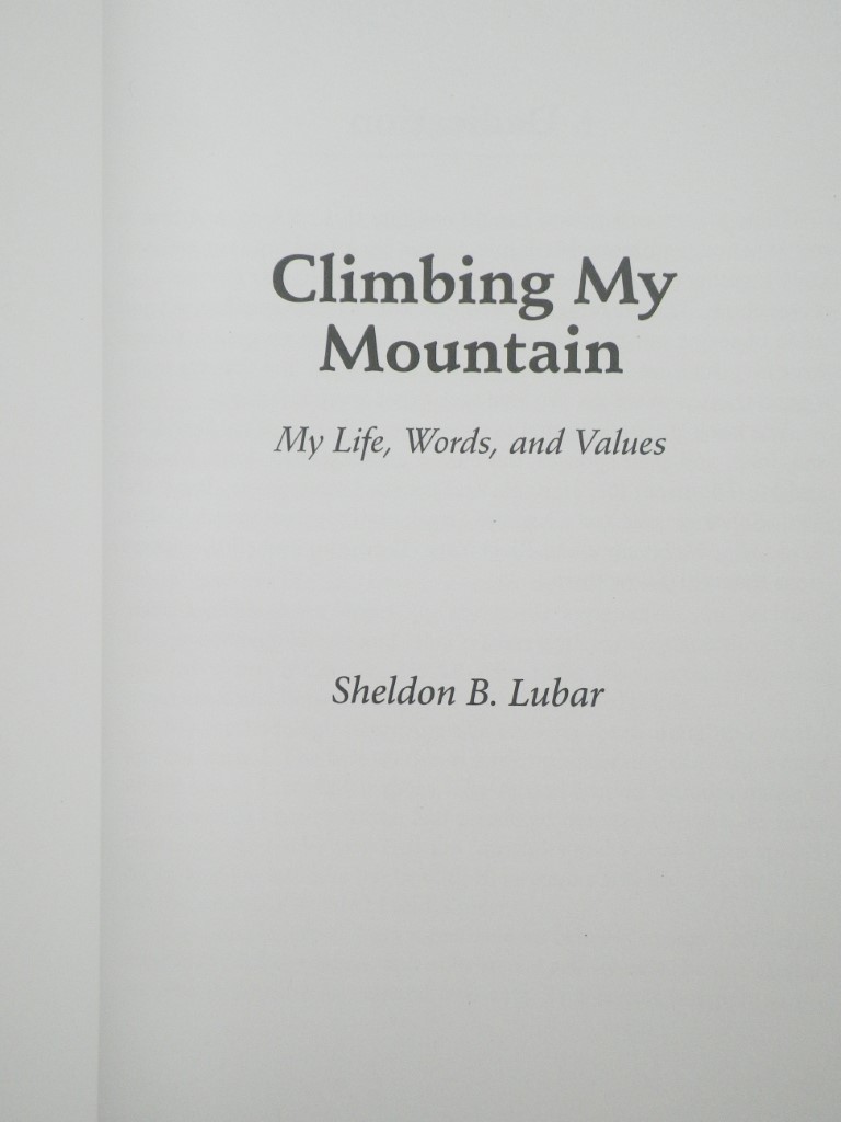 Image 1 of Climbing My Mountain: My Life, Words, and Values