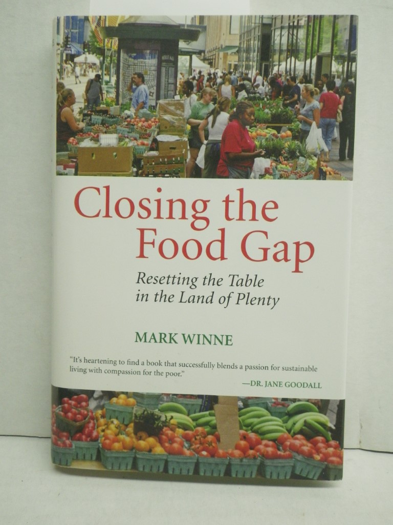 Image 0 of Closing the Food Gap: Resetting the Table in the Land of Plenty