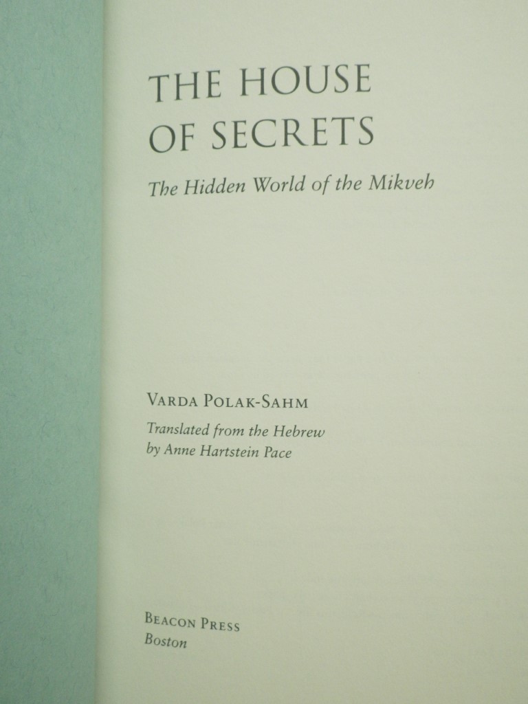 Image 1 of The House of Secrets: The Hidden World of the Mikveh