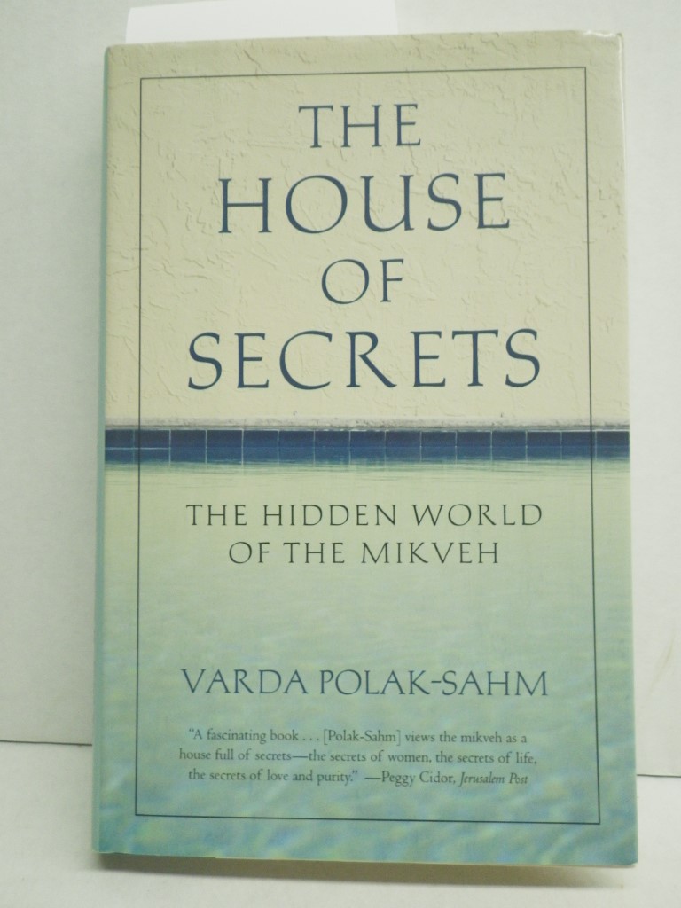 Image 0 of The House of Secrets: The Hidden World of the Mikveh