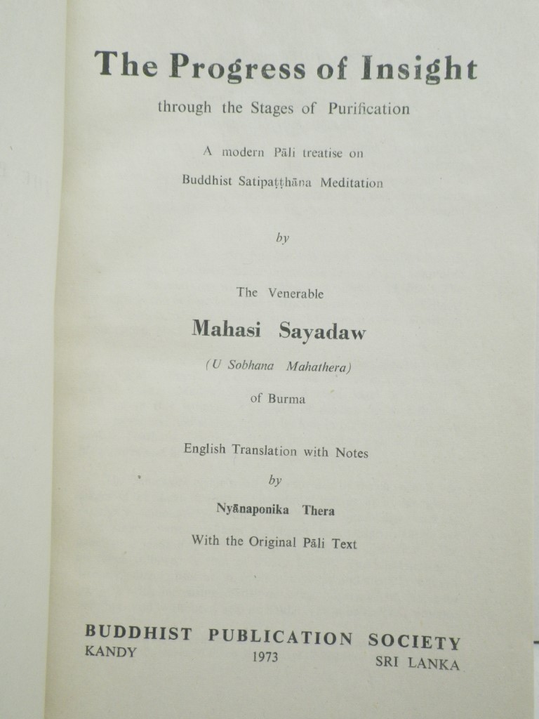 Image 1 of The Progress of Insight:  A Treatise on Buddhist Meditation