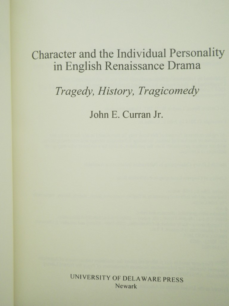 Image 2 of Character and the Individual Personality in English Renaissance Drama: Tragedy, 