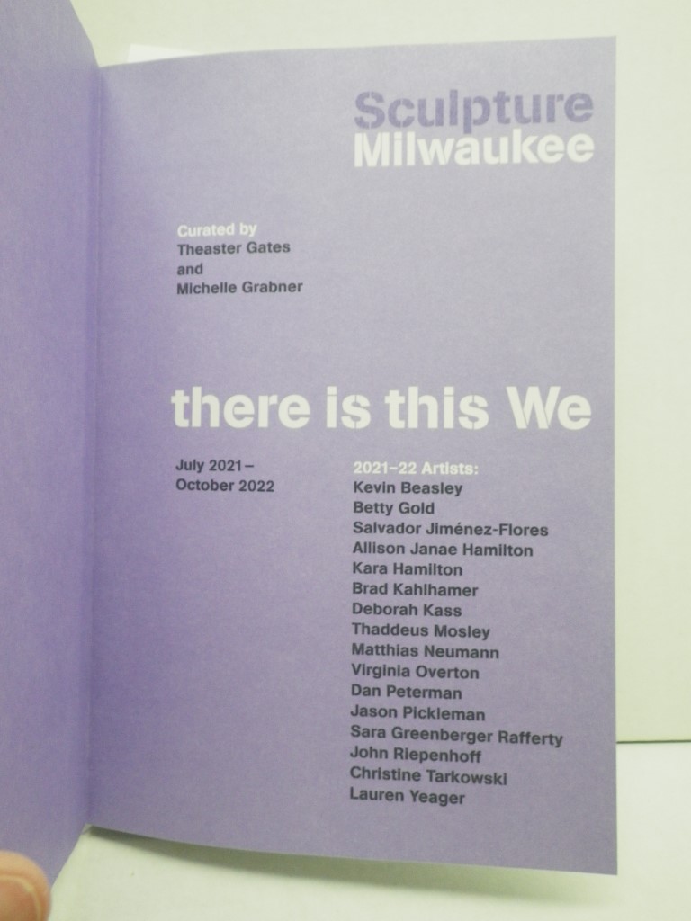 Image 1 of Sculpture Milwaukee 2021:  There is This We