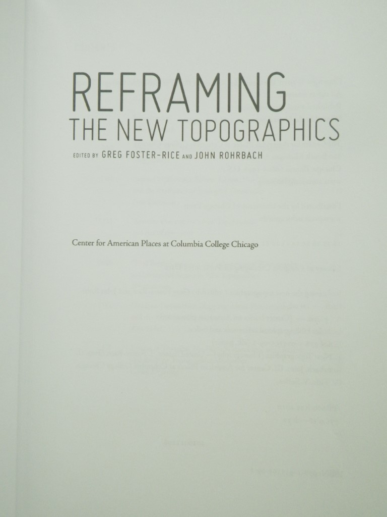 Image 1 of Reframing the New Topographics (Center for American Places - Center Books on Ame