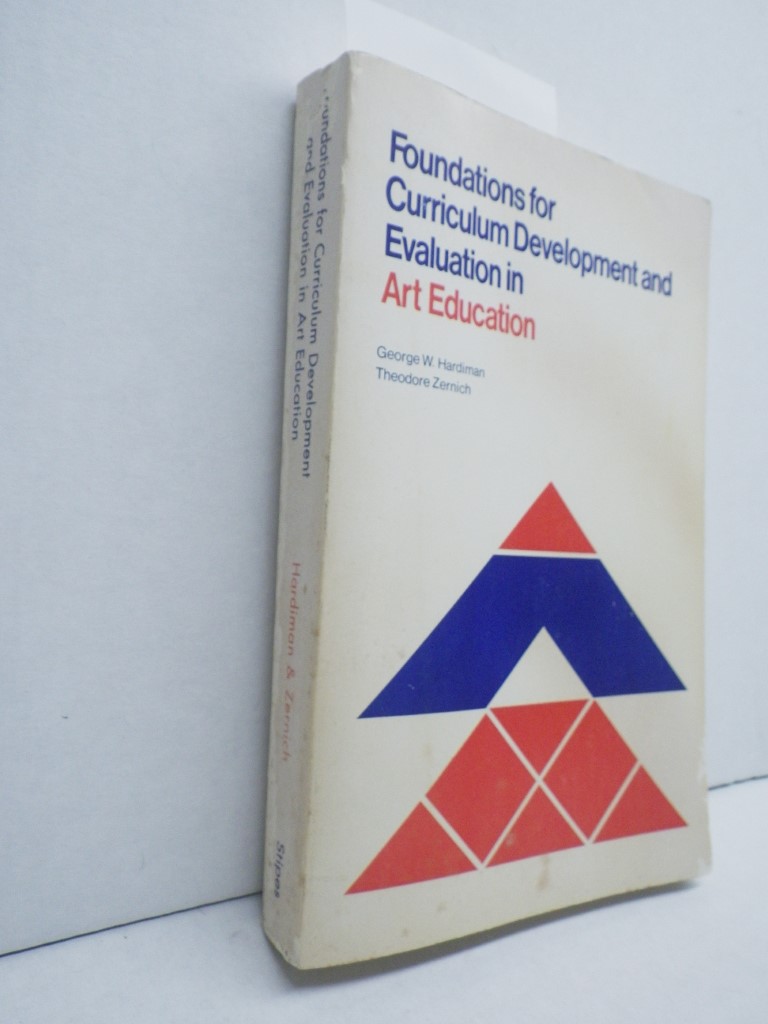 Foundations for Curriculum Development and Evaluation in Art Education