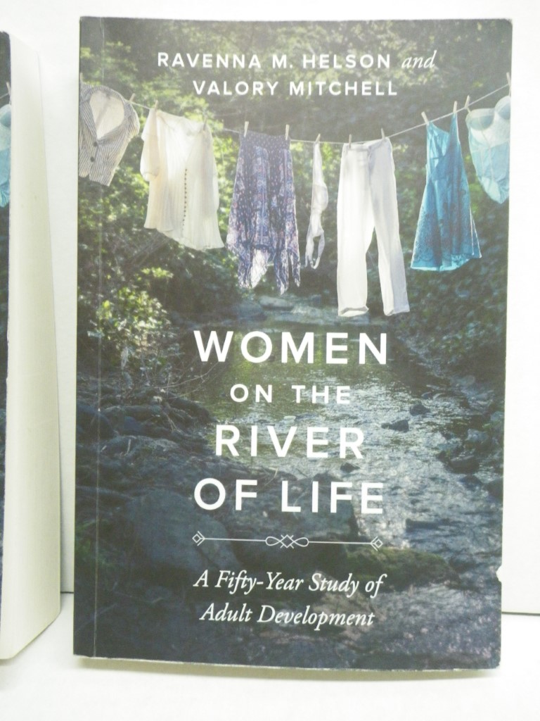 Women on the River of Life: A Fifty-Year Study of Adult Development