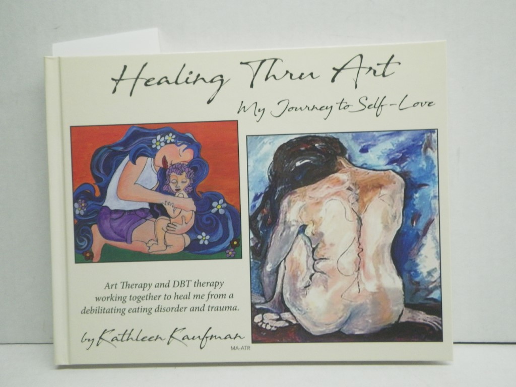 Healing Thru Art, signed