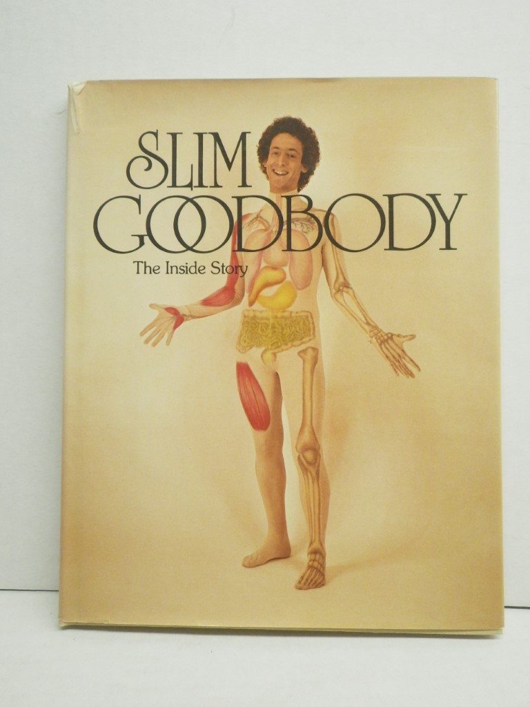 Image 0 of Slim Goodbody, the Inside Story