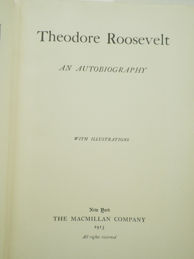 Image 2 of Theodore Roosevelt:  An Autobiography