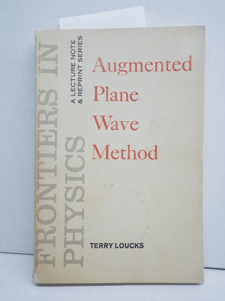 Augmented Plane Wave Method (A Lecture Note & Reprint Series)