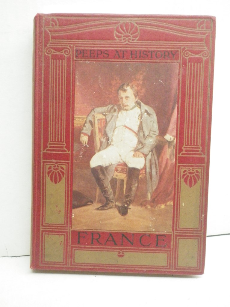 Image 0 of Peeps at History. France.