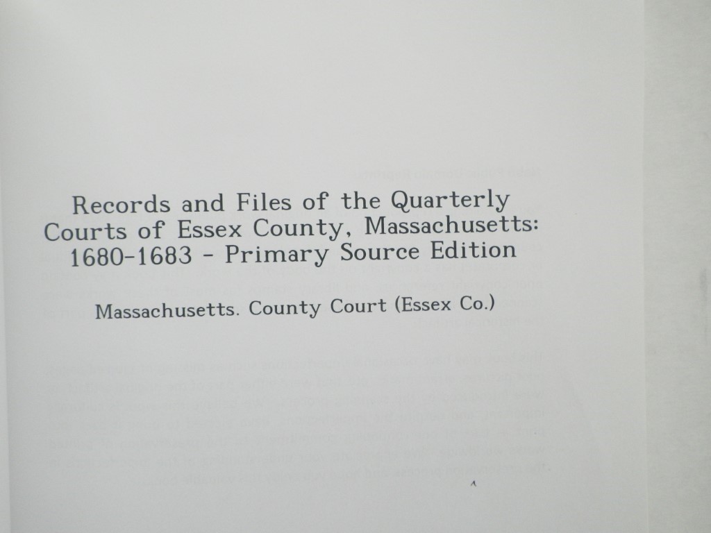 Image 1 of Records and Files of the Quarterly Courts of Essex County, Massachusetts: 1680-1