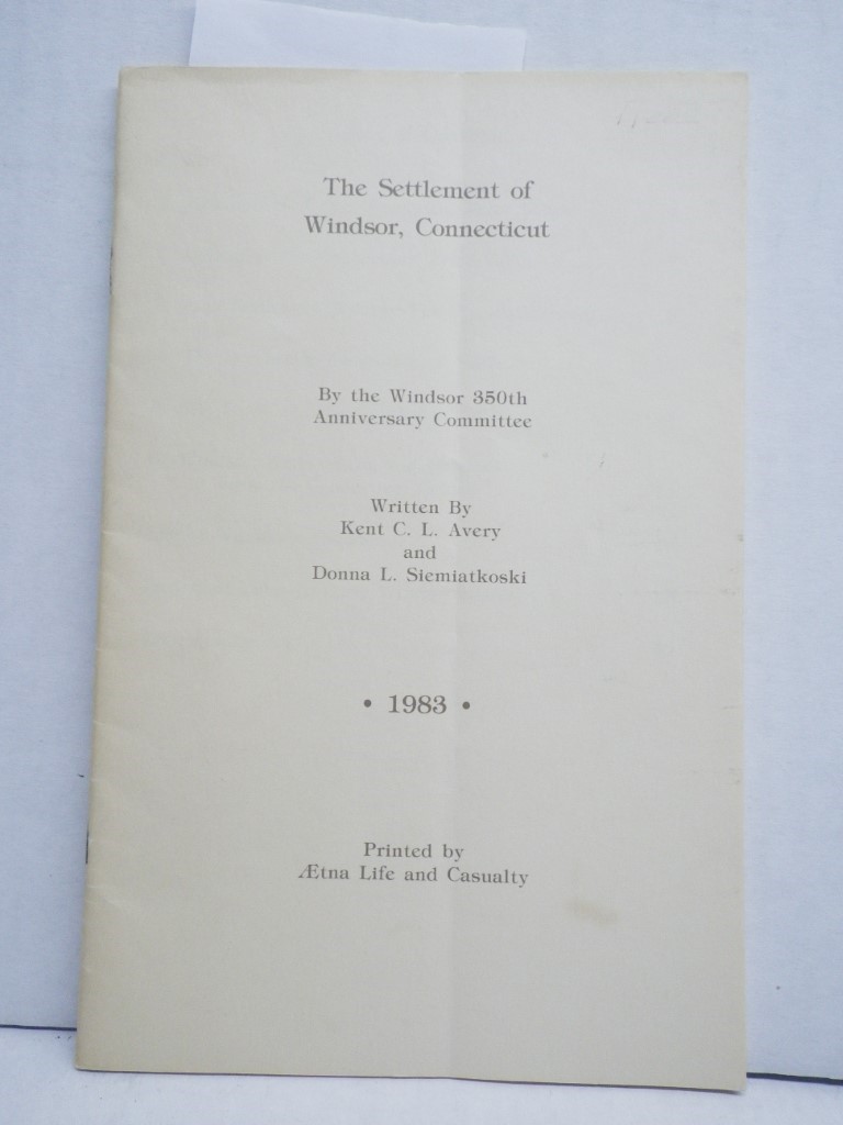 The settlement of Windsor, Connecticut