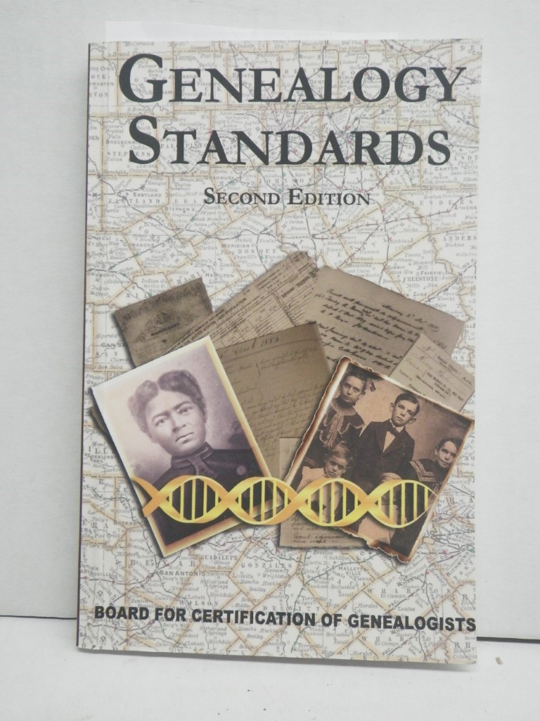 Genealogy Standards Second Edition Revised