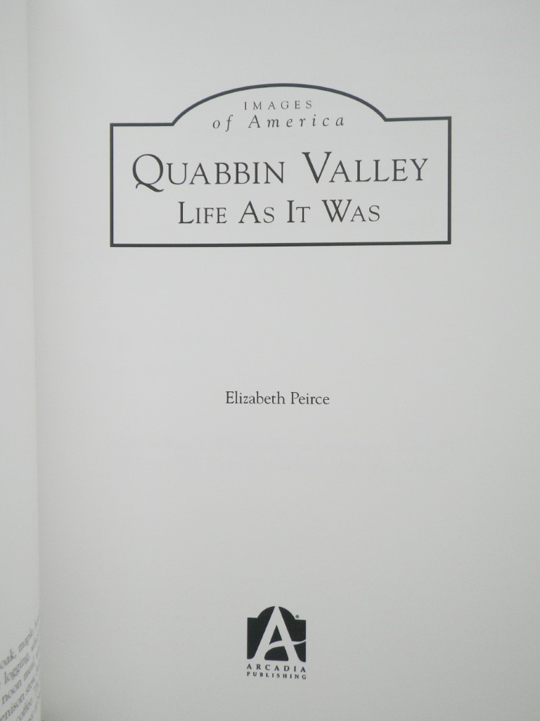 Image 1 of Quabbin Valley: Life As It Was (Images of America)
