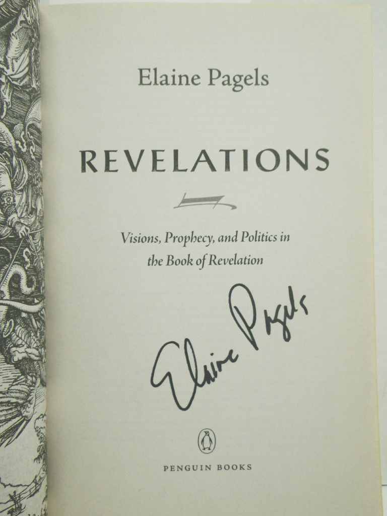 Image 1 of Signed, Revelations: Visions, Prophecy, and Politics in the Book of Revelation