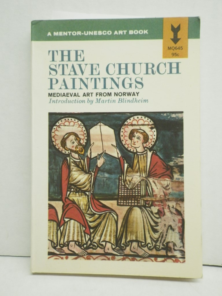 The Stave Church Paintings; Mediaeval Art from Norway