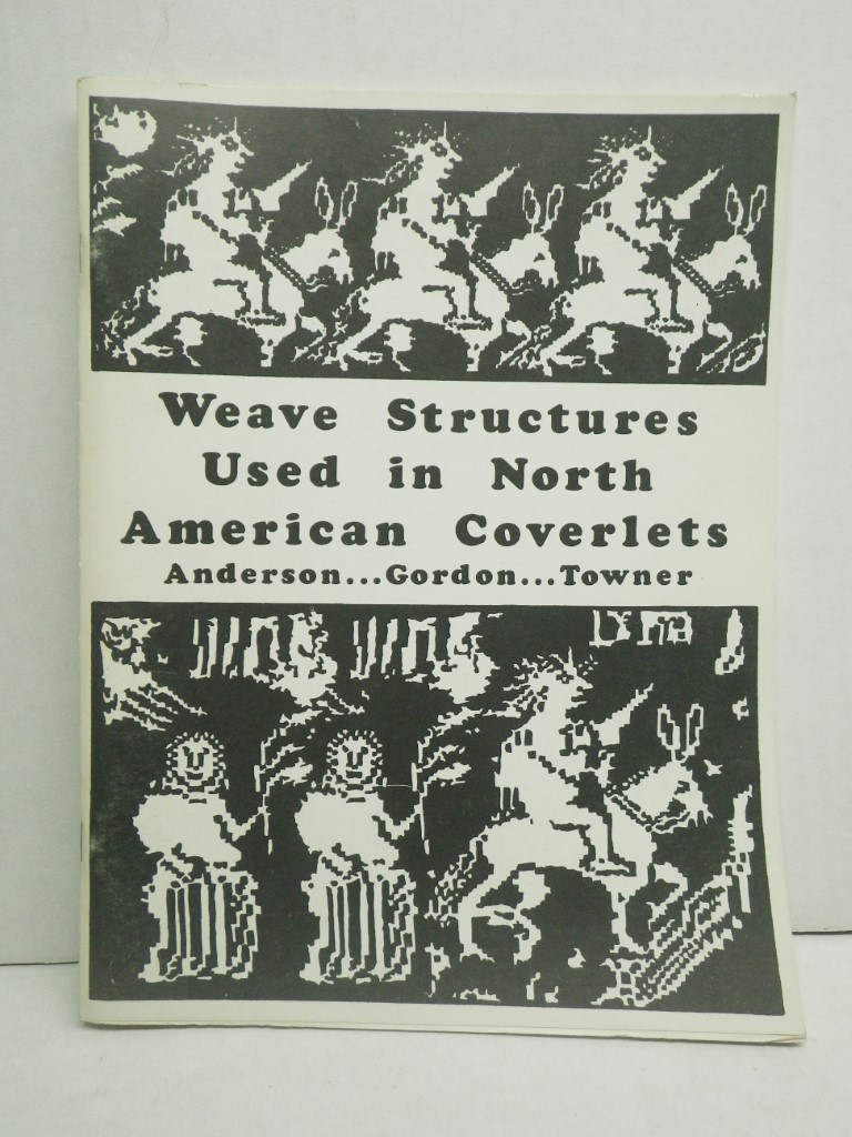 Image 0 of Weave Structures Used in North American Coverlets