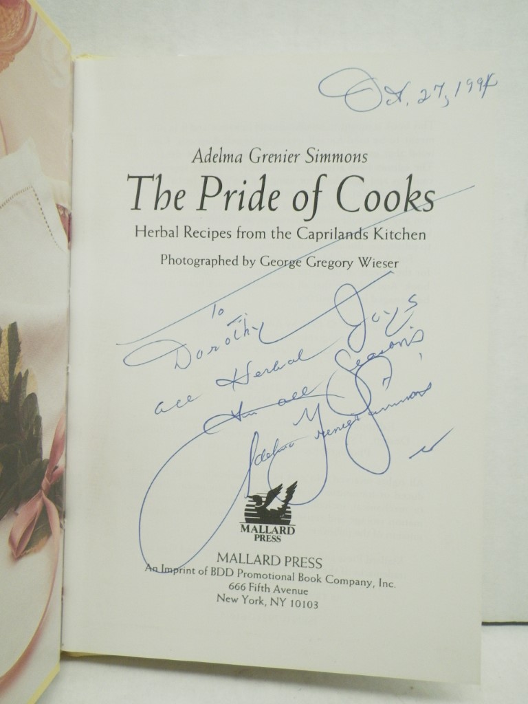 Image 1 of The Pride of Cooks: Herbal Recipes from the Caprilands Kitchen, signed