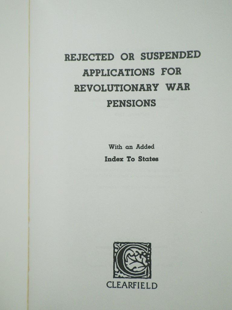 Image 1 of Rejected or Suspended Applications for Revolutionary War Pensions