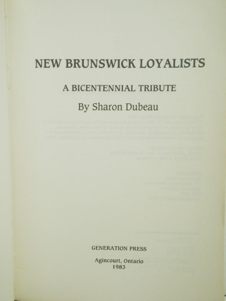 Image 1 of New Brunswick Loyalists: A Bicentennial Tribute