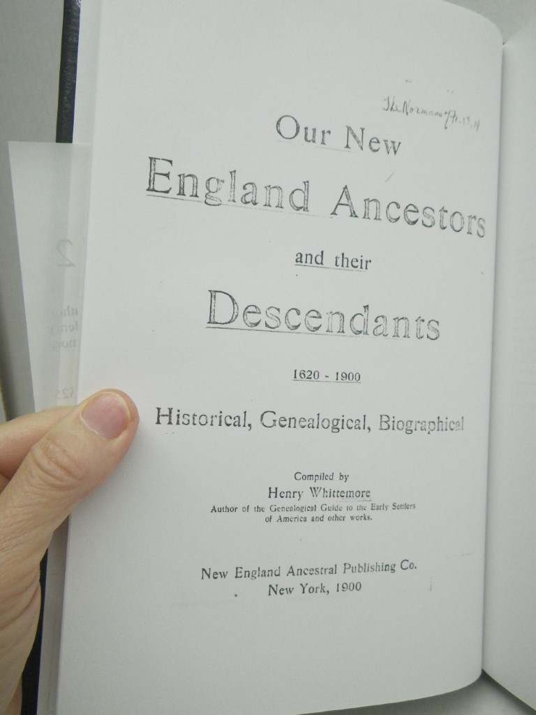 Image 2 of Our New England Ancestors and Their Descendants, 1620-1900;l Historical, Genealo