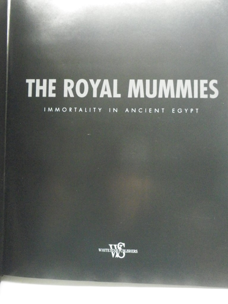 Image 1 of The Royal Mummies: Immortality in Ancient Egypt