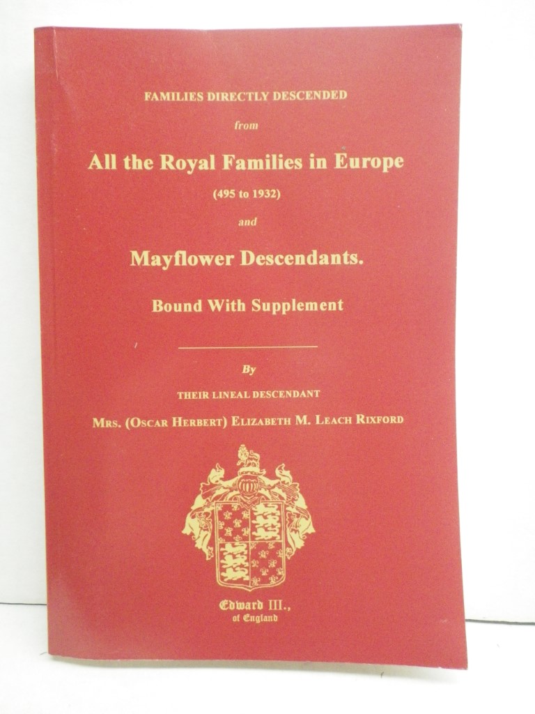 Image 0 of Families Directly Descended from All the Royal Families in Europe (495 to 1932) 