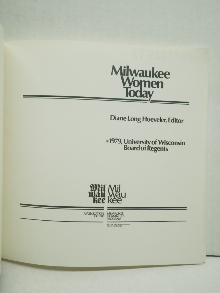 Image 1 of Milwaukee Women Yesterday / Milwaukee Women Today (2 volumes)