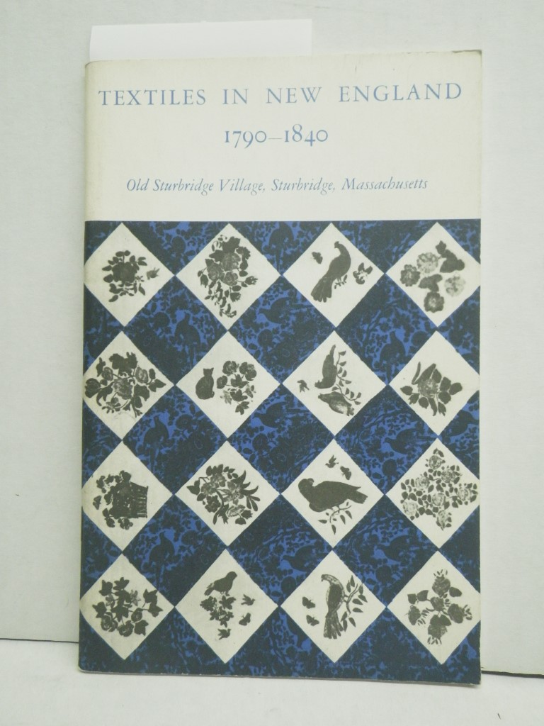 Image 0 of Textiles in New England, 1790-1840