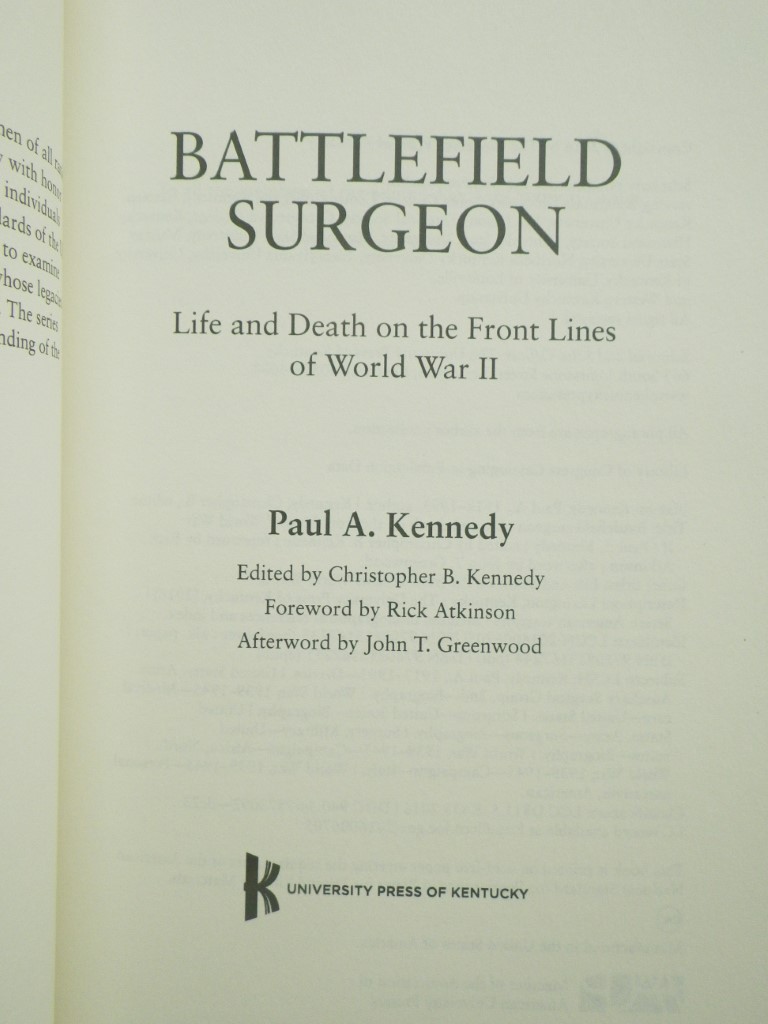 Image 1 of Battlefield Surgeon: Life and Death on the Front Lines of World War II (American