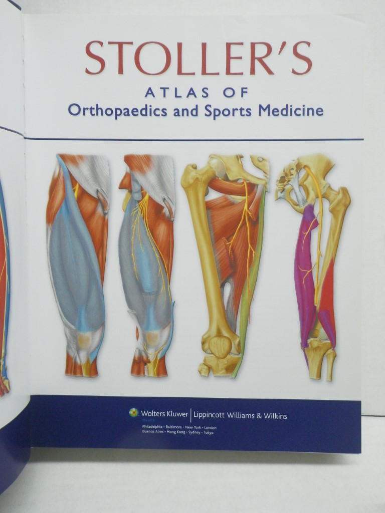 Image 1 of Stoller's Atlas of Orthopaedics and Sports Medicine