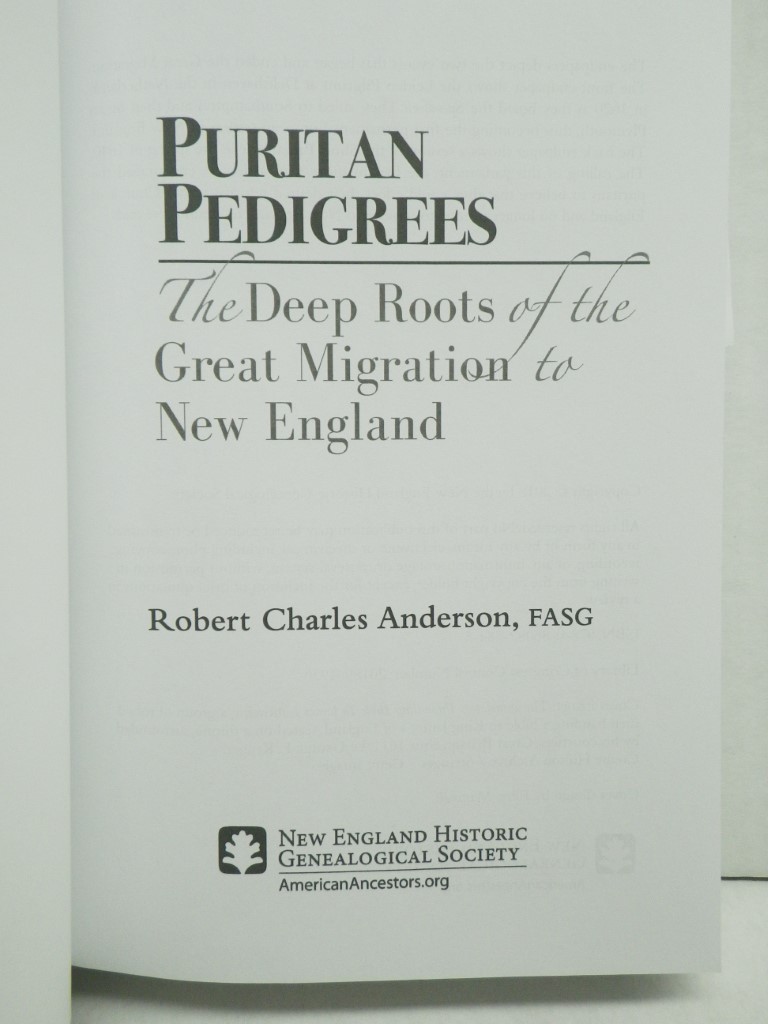 Image 1 of Puritan Pedigrees: The Deep Roots of the Great Migration to New England