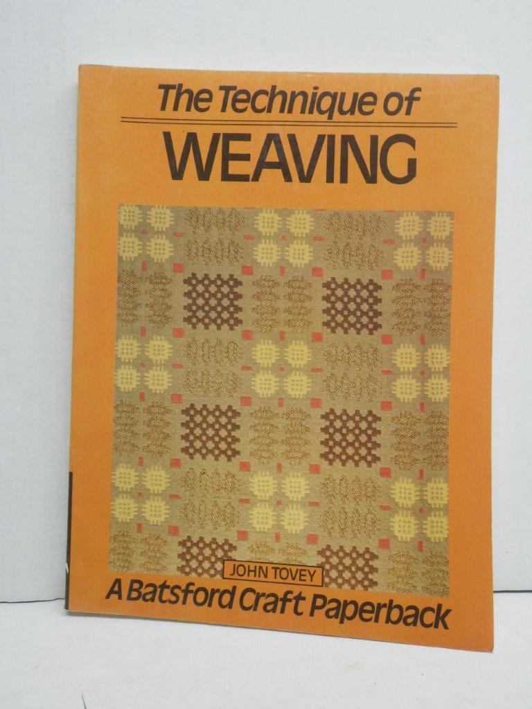 Image 0 of The Technique of Weaving