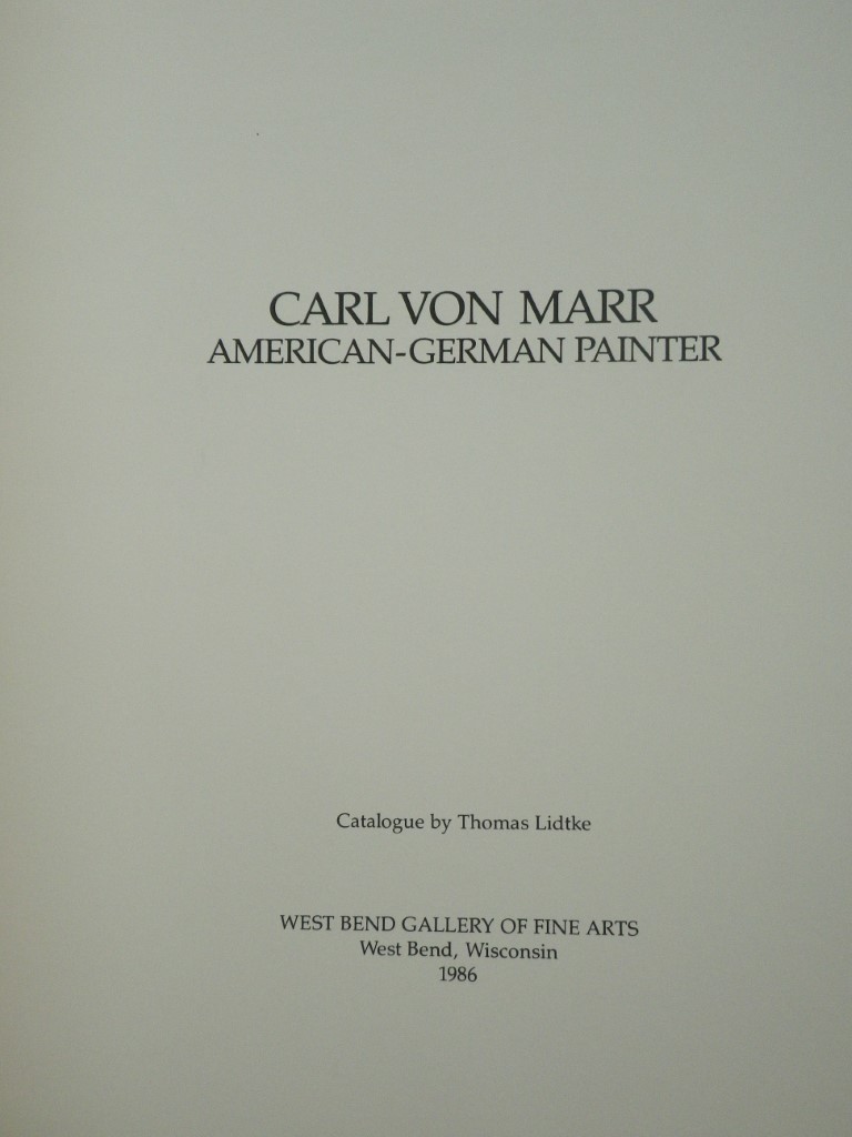 Image 1 of Carl Von Marr: American-German Painter (1858-1936)