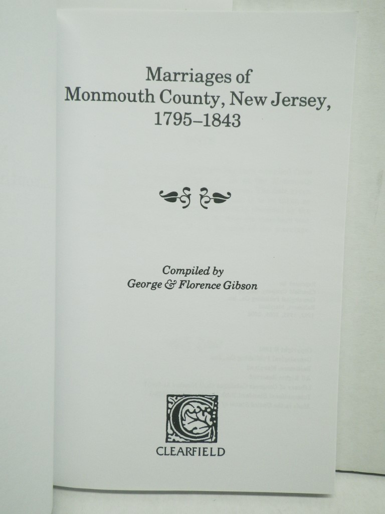 Image 1 of Marriages of Monmouth County, New Jersey, 1795-1843