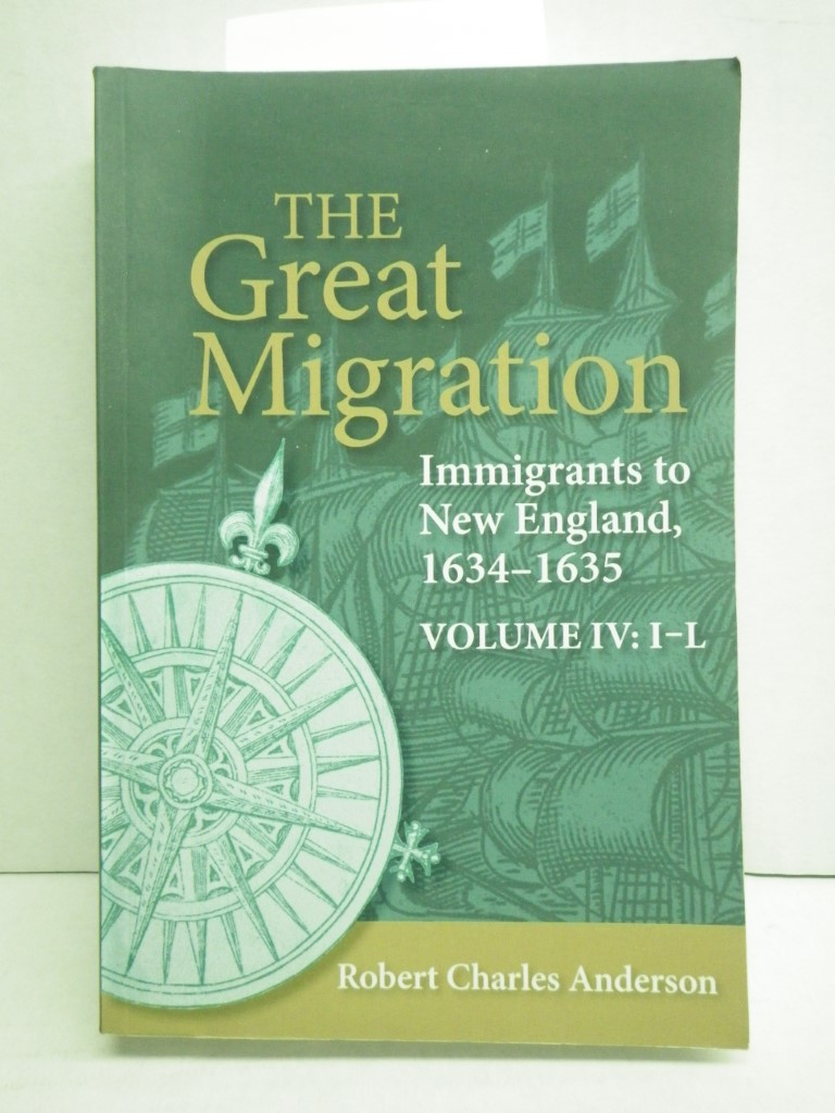 Image 0 of The Great Migration: Immigrants to New England, 1634-1635, Volume IV: I-L (paper