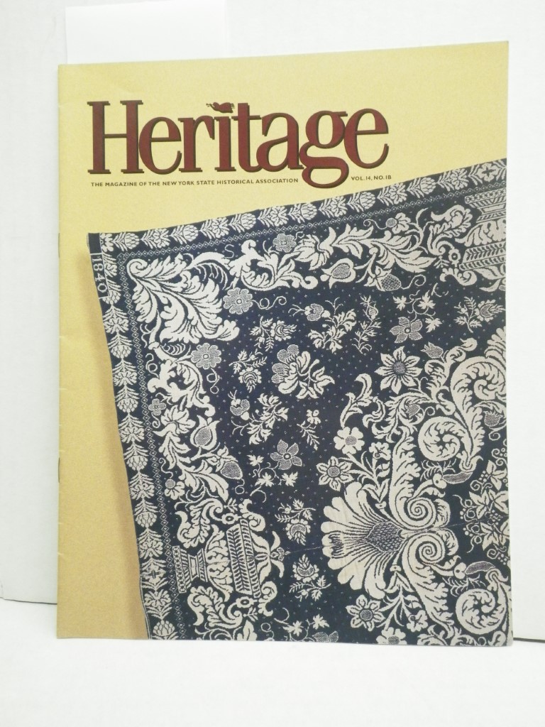 Heritage Magazine New York State Historical Association V14 #18 Woven Coverlets
