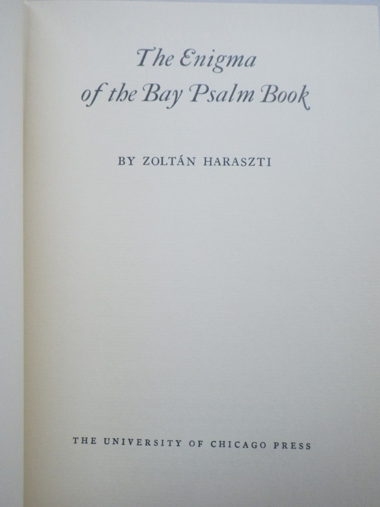 Image 2 of The Bay Psalm Book, Facimile of the First Edition of 1640, with a Companion Volu