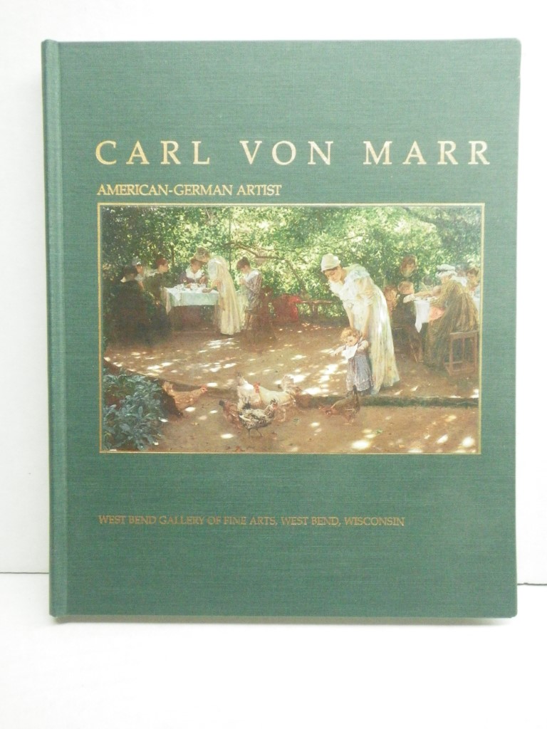 Image 0 of Carl Von Marr: American-German Painter (1858-1936)