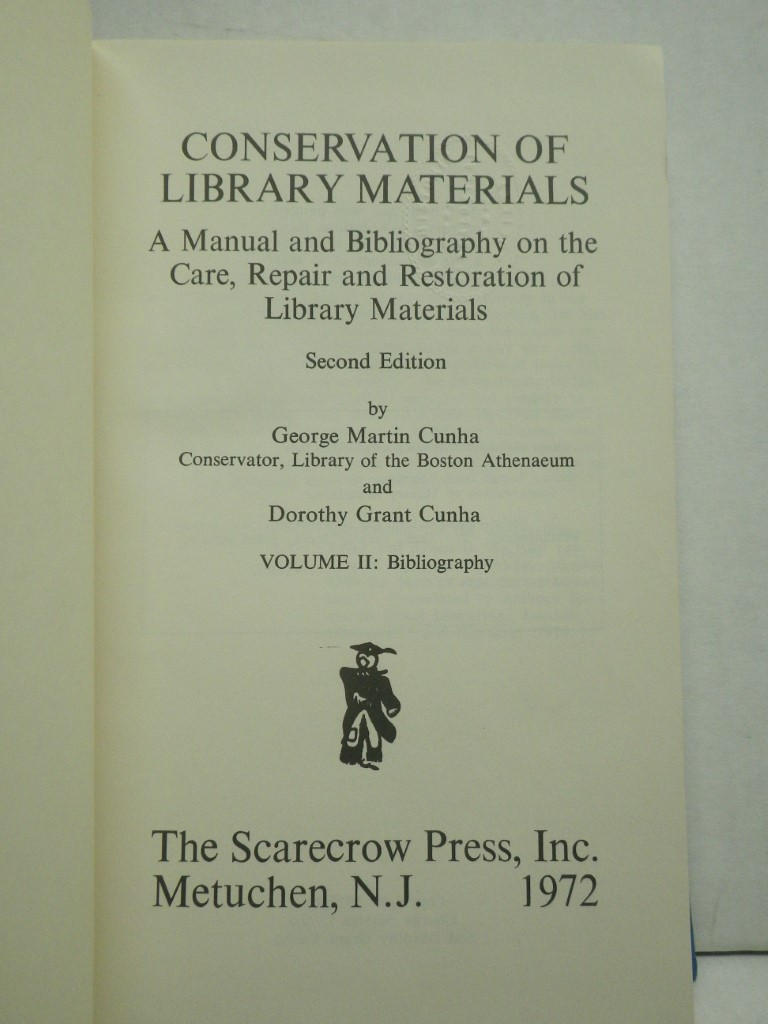 Image 1 of Conservation of Library Materials: A Manual and Bibliography on the Care, Repair