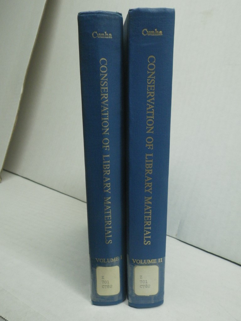 Conservation of Library Materials: A Manual and Bibliography on the Care, Repair