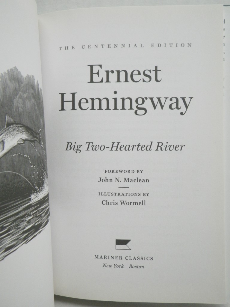 Image 1 of Big Two-Hearted River: The Centennial Edition