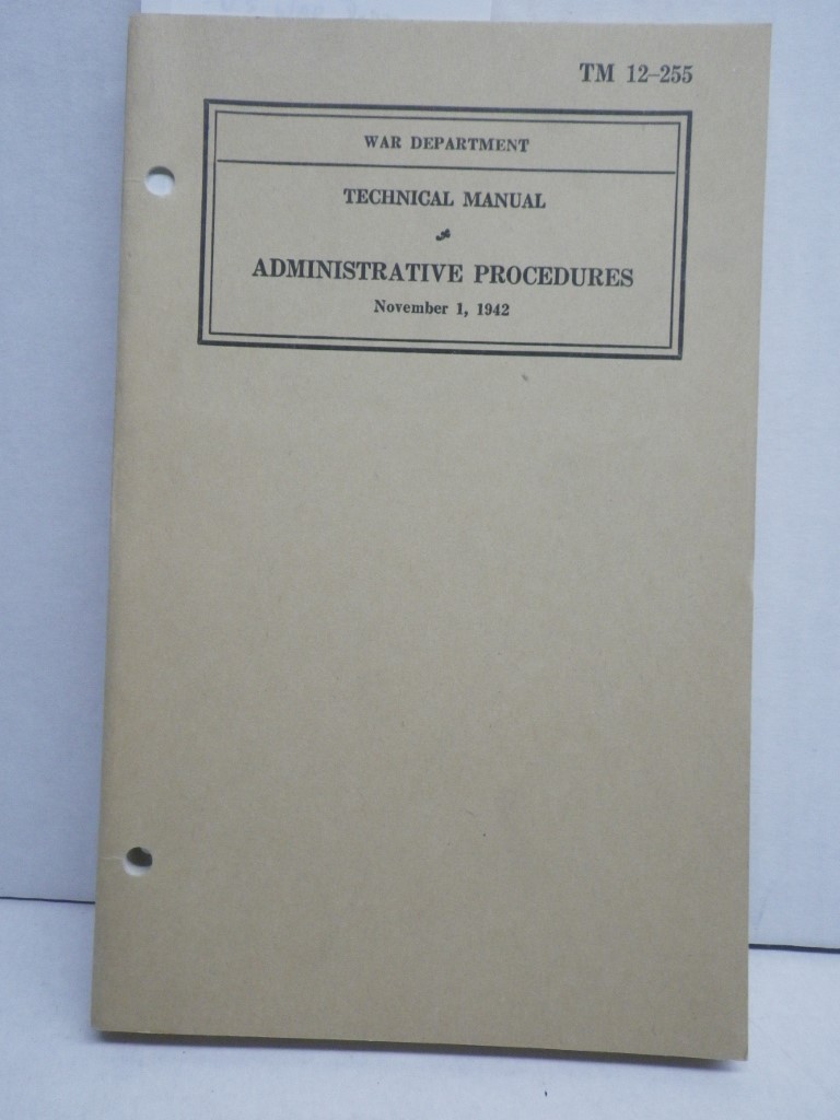 Image 0 of TM 12-255 Administrative Procedures